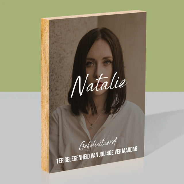 Foto En Handtekening: 40E Verjaardag, Gefeliciteerd - Afdruk Op Hout (Verticaal)