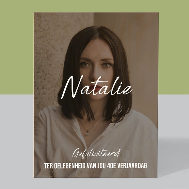 Foto En Handtekening: 40E Verjaardag, Gefeliciteerd - Afdruk Op Hout (Verticaal)