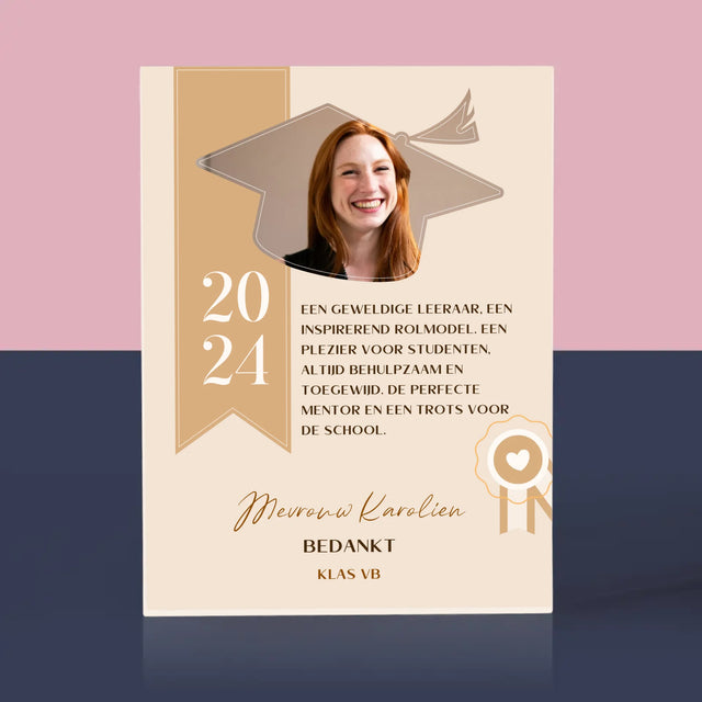 Foto En Handtekening: Diploma Voor De Leerkracht - Acryl Blok