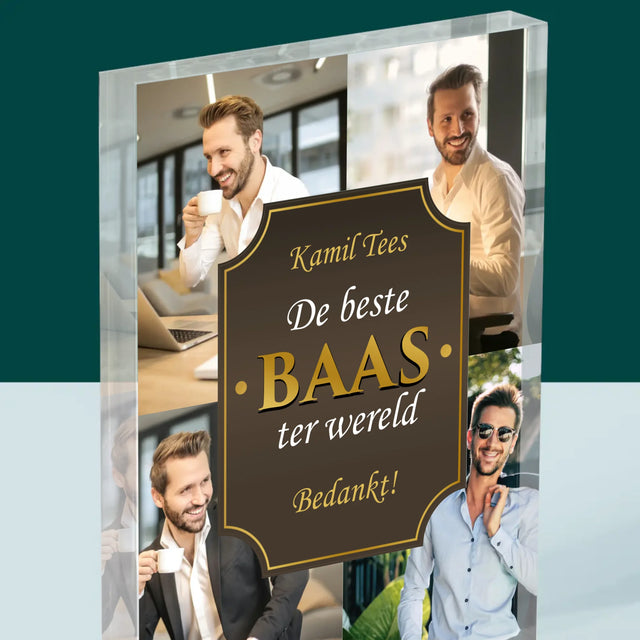 Fotocollage: De Beste Baas Ter Wereld - Acryl Blok