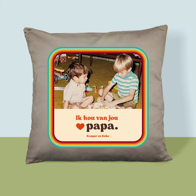 Foto En Handtekening: Ik Hou Van Jou Papa - Kussen