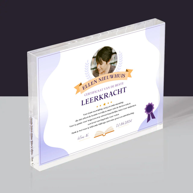 Foto En Handtekening: Certificaat Van De Beste Leerkracht - Acryl Blok