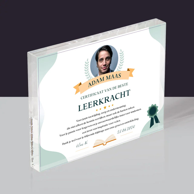 Foto En Handtekening: Certificaat Van De Beste Leerkracht - Acryl Blok