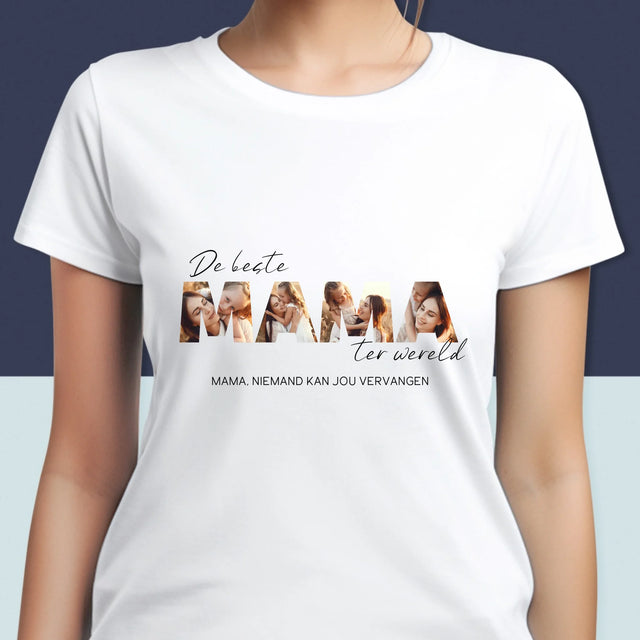 Woord Van Foto'S: Foto'S De Beste Mama Ter Wereld - T-Shirt Voor Dames