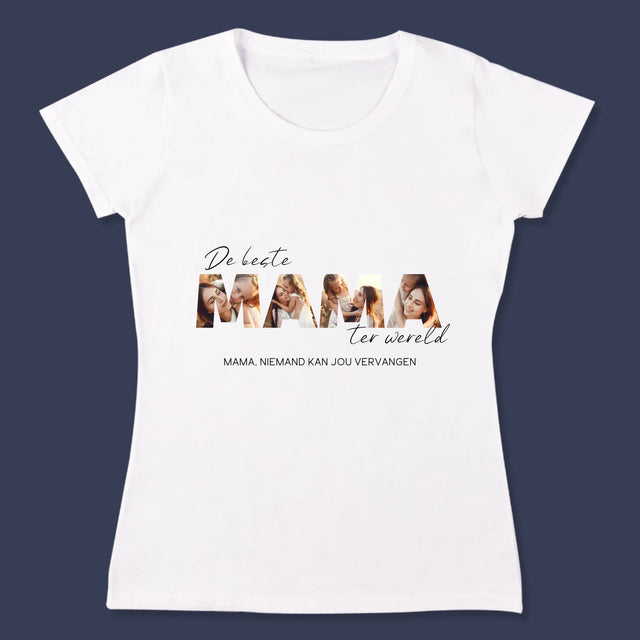 Woord Van Foto'S: Foto'S De Beste Mama Ter Wereld - T-Shirt Voor Dames