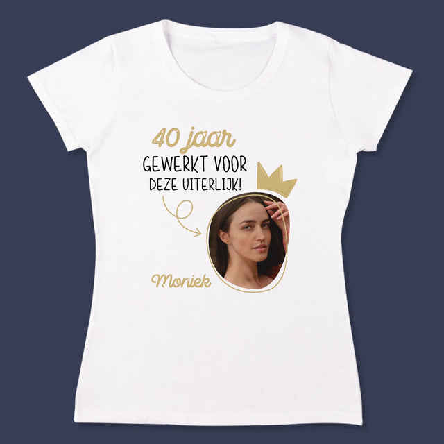 Foto En Handtekening: 40 Jaar Gewerkt Voor Deze Uiterlijk - T-Shirt Voor Dames