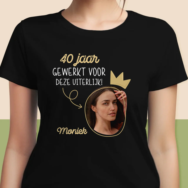 Foto En Handtekening: 40 Jaar Gewerkt Voor Deze Uiterlijk - T-Shirt Voor Dames