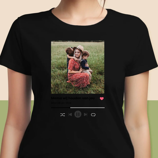 Foto En Handtekening: Mama Wij Houden Van Jou - T-Shirt Voor Dames