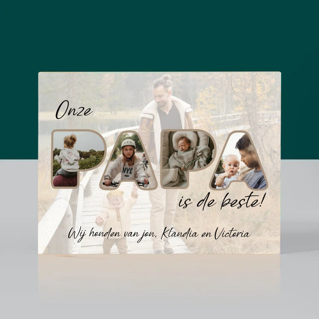 Woord Van Foto'S: Onze Papa Is De Beste - Afdruk Op Hout (Horizontaal)