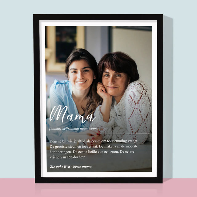 Foto En Handtekening: Mama Definitie - Afdruk Met Frame 30X40