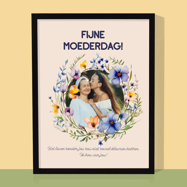 Foto En Handtekening: Fijne Moederdag - Afdruk Met Frame 30X40