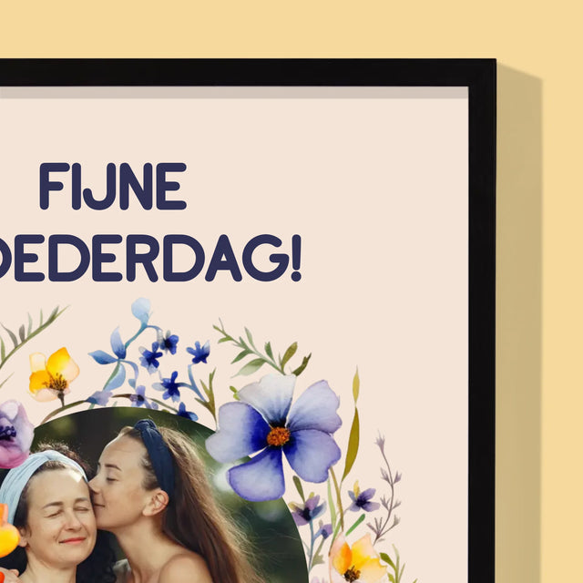 Foto En Handtekening: Fijne Moederdag - Afdruk Met Frame 30X40
