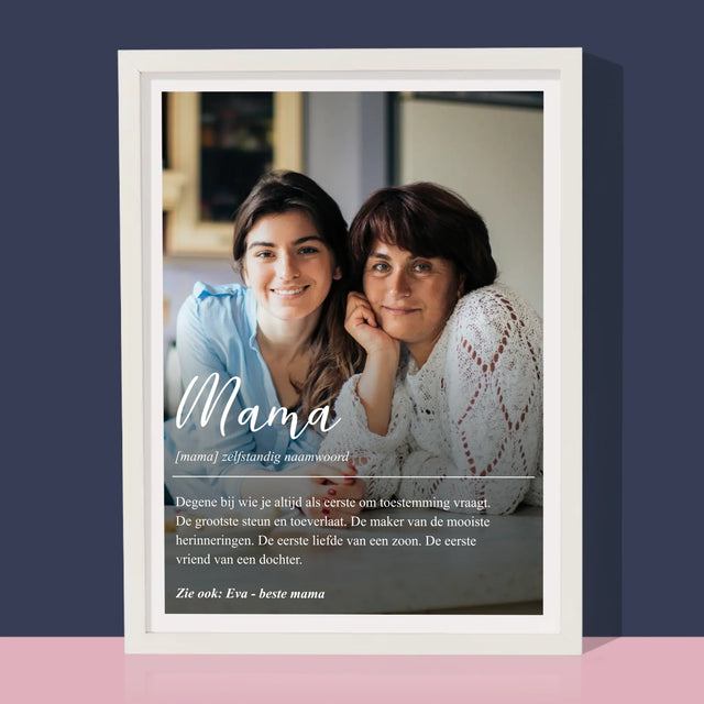 Foto En Handtekening: Mama Definitie - Afdruk Met Frame 30X40