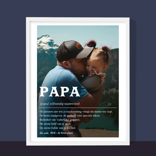 Foto En Handtekening: Definitie Papa - Afdruk Met Frame 30X40