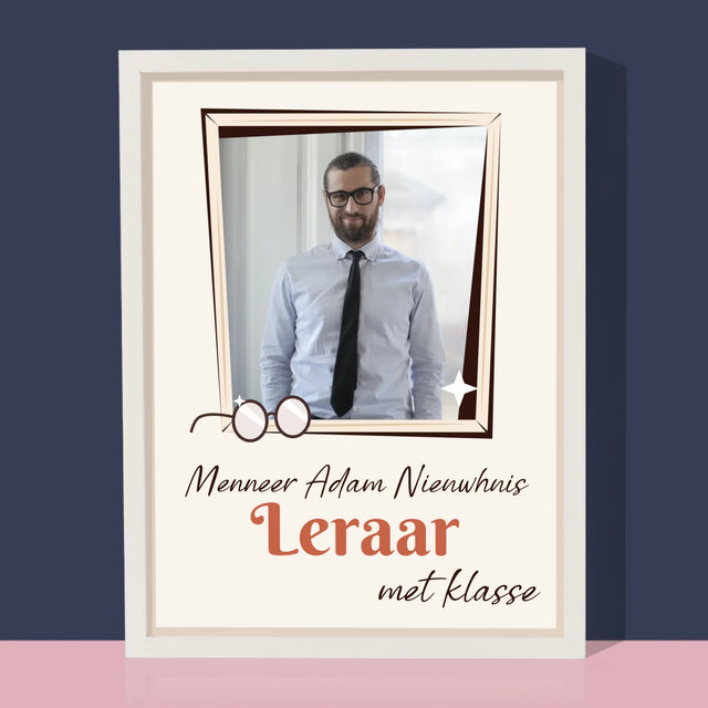 Foto En Handtekening: Leraar Met Klasse - Afdruk Met Frame 30X40