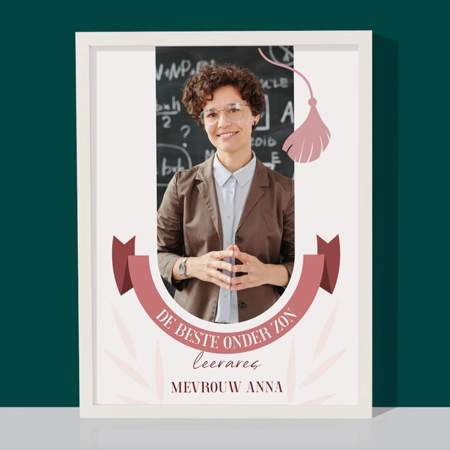Foto En Handtekening: De Beste Leerares Onder Zon - Afdruk Met Frame 30X40