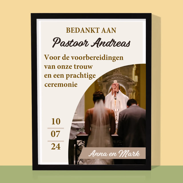 Foto En Handtekening: Bedankt Aan Priester, Trouw - Afdruk Met Frame 30X40