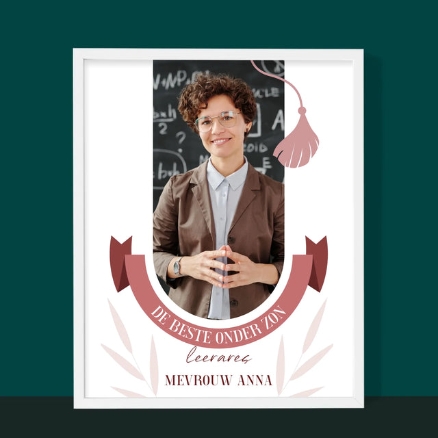 Foto En Handtekening: De Beste Leerares Onder Zon - Afdruk Met Frame 30X40