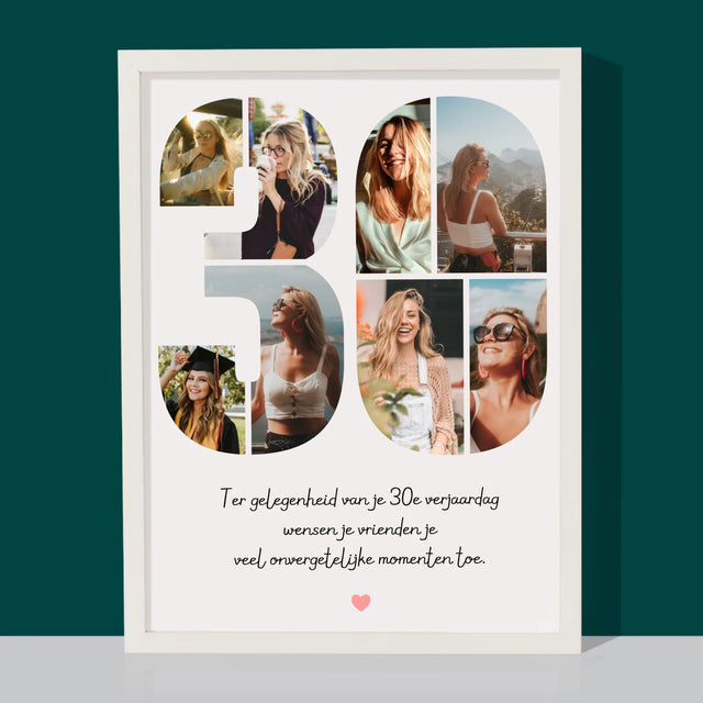 Fotocollage: 30E Verjaardag Wensen - Afdruk Met Frame 30X40