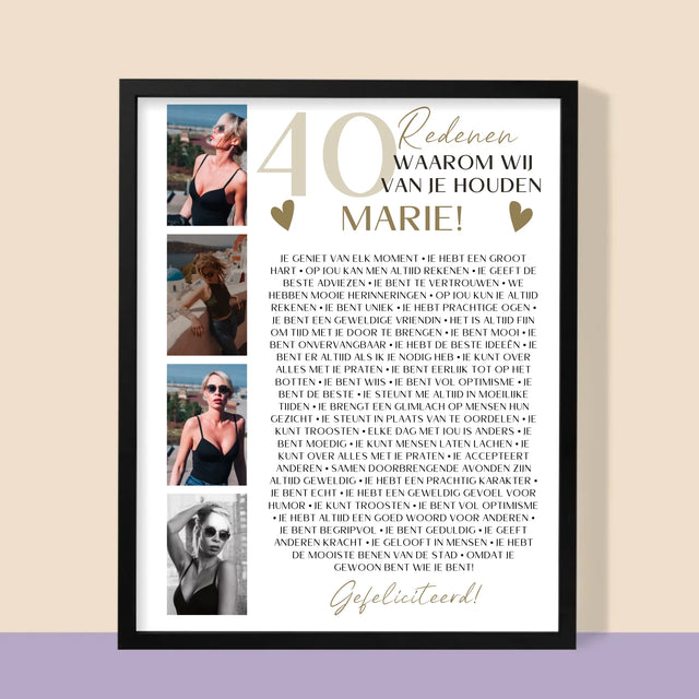 Fotocollage: 40 Redenen - Afdruk Met Frame 30X40
