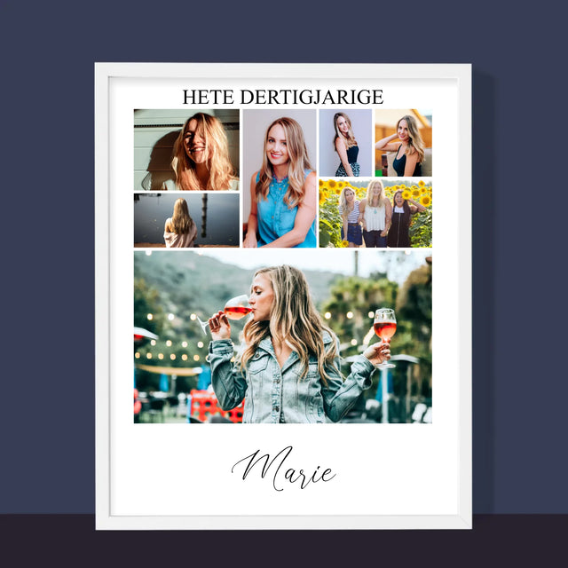 Fotocollage: Hete Dertigjarige - Afdruk Met Frame 30X40