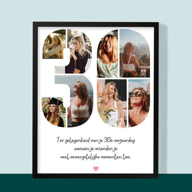 Fotocollage: 30E Verjaardag Wensen - Afdruk Met Frame 30X40