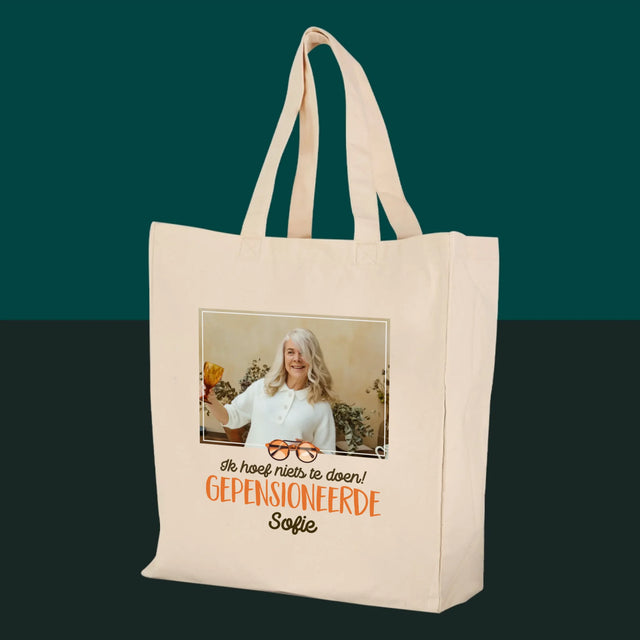 Foto En Handtekening: Ik Hoef Niets Te Doen! Gepensioneerde - Canvas Tas