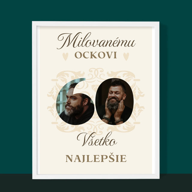 Słowo Ze Zdjęć: Kochanemu Tacie z Okazji 60 Urodzin - Wydruk Obramowany | SK