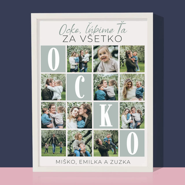 Fotokolaż: Tato Kochamy Cię Za Wszystko - Wydruk Obramowany | SK