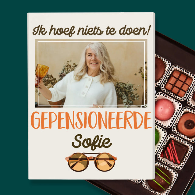 Foto En Handtekening: Ik Hoef Niets Te Doen! Gepensioneerde - Pralines