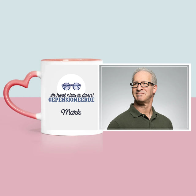 Foto En Handtekening: Ik Hoef Niets Te Doen! Gepensioneerde - Mok