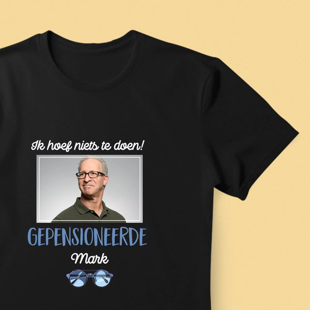 Foto En Handtekening: Ik Hoef Niets Te Doen! Gepensioneerde - T-Shirt Voor Heren