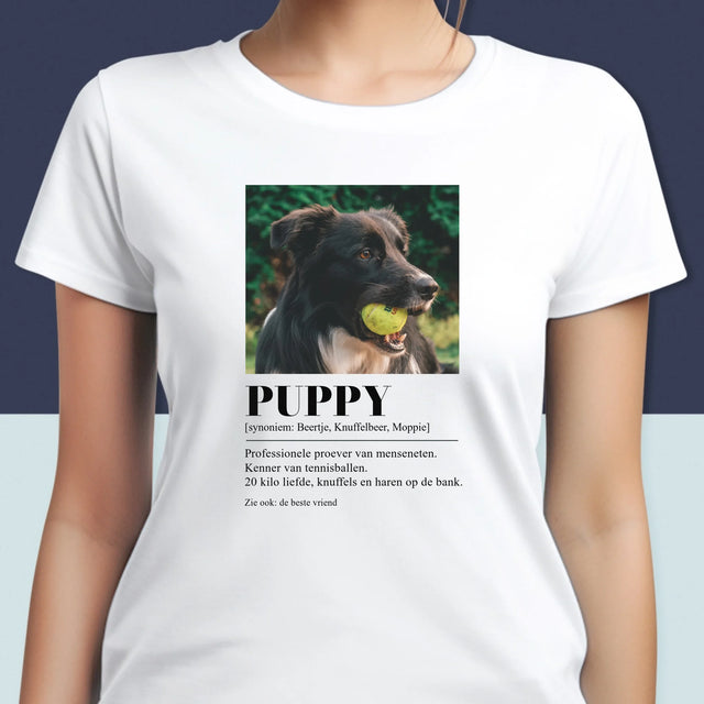 Foto En Handtekening: Huisdier Definitie - T-Shirt Voor Dames