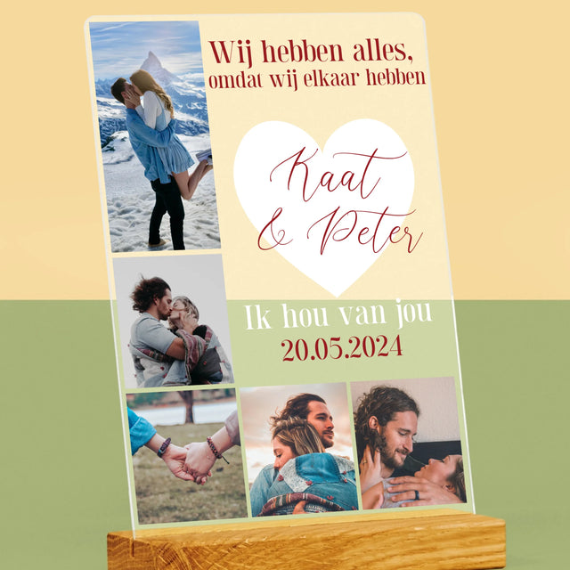 Fotocollage: Wij Hebben Alles, Omdat Wij Elkaar Hebben - Afdruk Op Acrylglas (Verticaal)