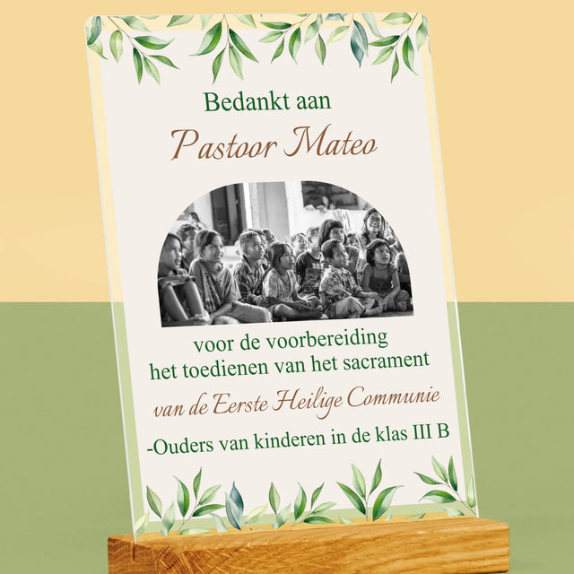 Foto En Handtekening: Bedankt Aan Passtoor, Communnie

 - Afdruk Op Acrylglas (Verticaal)