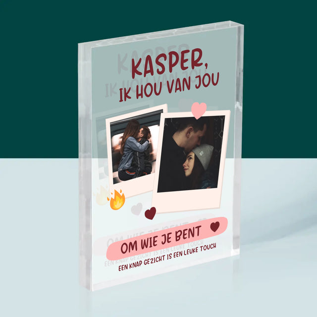 Fotocollage: Ik Hou Van Jou Om Wie Je Bent - Acryl Blok