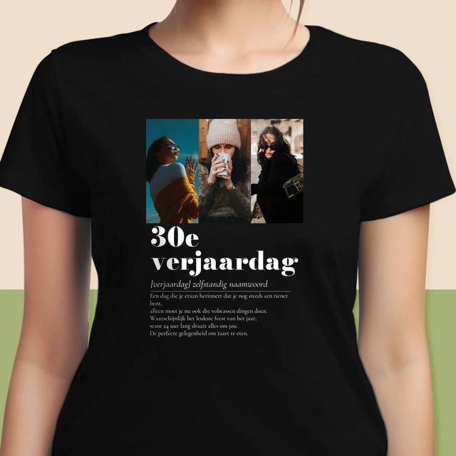 Fotocollage: 30E Verjaardag Definitie - T-Shirt Voor Dames
