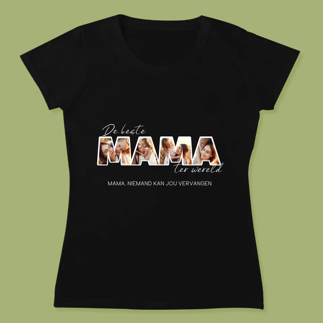 Woord Van Foto'S: Foto'S De Beste Mama Ter Wereld - T-Shirt Voor Dames