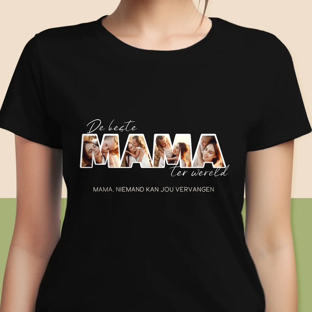 Woord Van Foto'S: Foto'S De Beste Mama Ter Wereld - T-Shirt Voor Dames