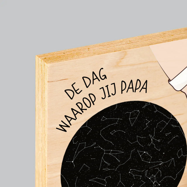 Starrenkaart: De Dag Waarop Jij Papa Werd - Afdruk Op Hout (Horizontaal)