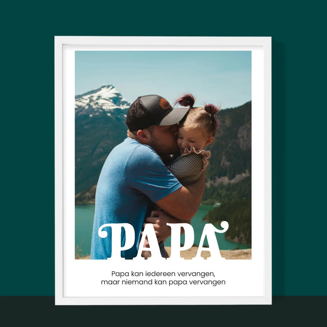Foto En Handtekening: Onvervangbare Papa, Toewijding - Afdruk Met Frame 30X40