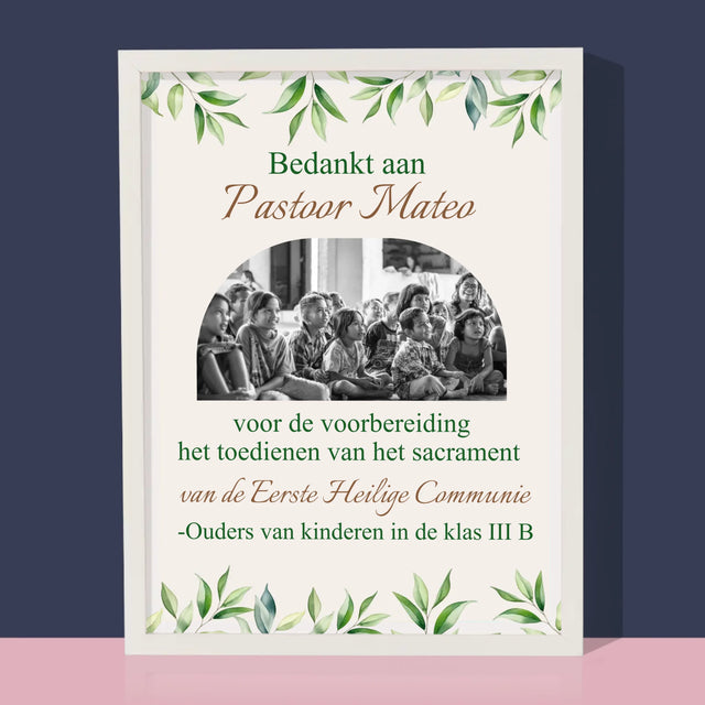 Foto En Handtekening: Bedankt Aan Passtoor, Communnie

 - Afdruk Met Frame 30X40