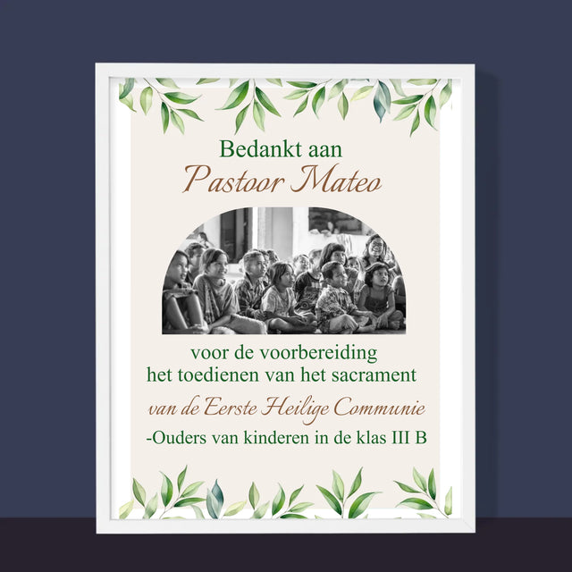 Foto En Handtekening: Bedankt Aan Passtoor, Communnie

 - Afdruk Met Frame 30X40