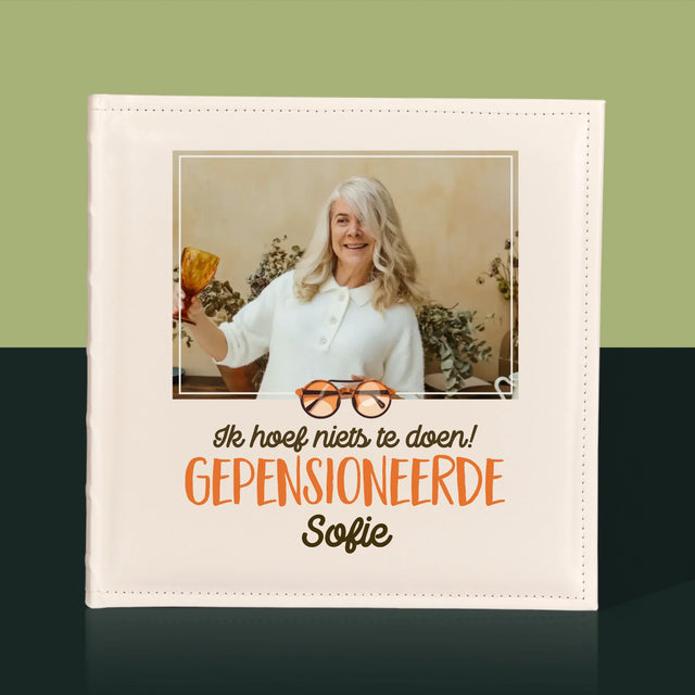 Foto En Handtekening: Ik Hoef Niets Te Doen! Gepensioneerde - Fotoalbum