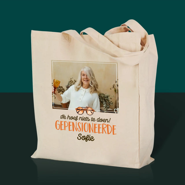 Foto En Handtekening: Ik Hoef Niets Te Doen! Gepensioneerde - Canvas Tas