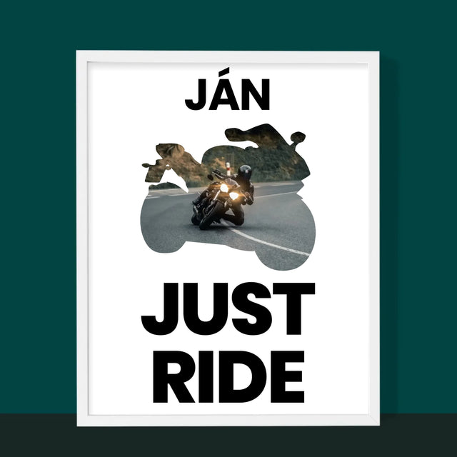 Kształt Ze Zdjęć: Just Ride - Wydruk Obramowany | SK