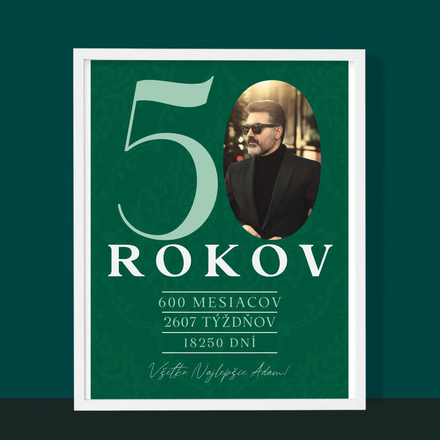 Zdjęcie I Podpis: 50 Lat Odliczanie - Wydruk Obramowany | SK